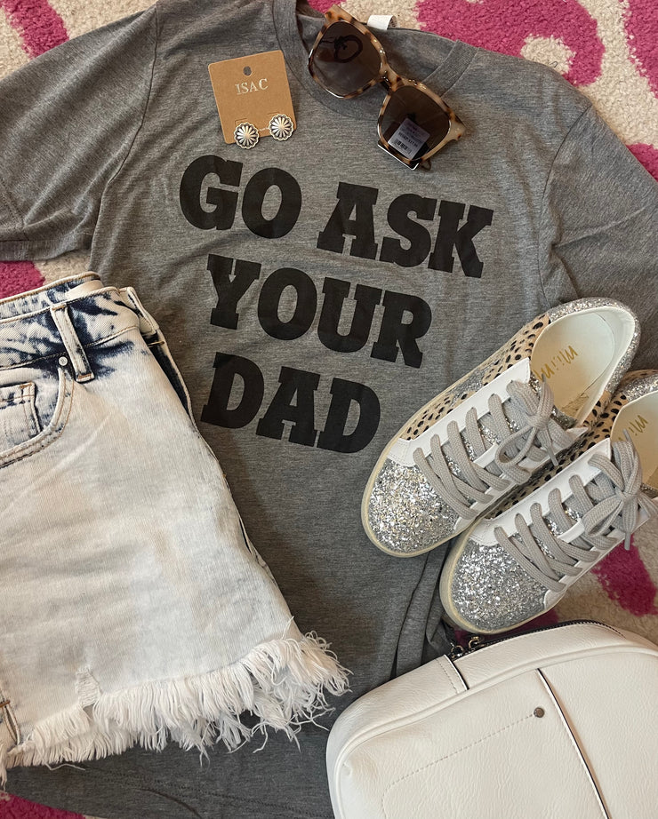 Go Ask Your Dad