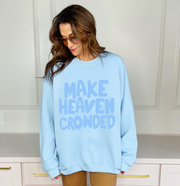 Make Heaven Crowded-Blue